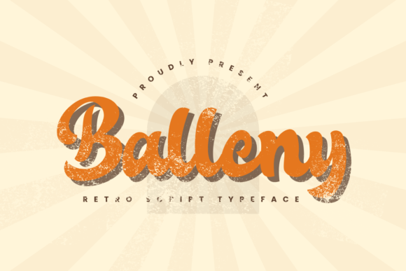 Balleny: A Retro Script Font for Timeless Editorial Design