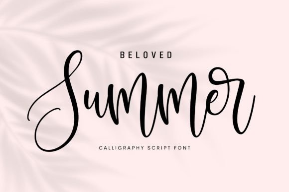 Beloved Summer: A Fresh Script Font for Editorial Charm