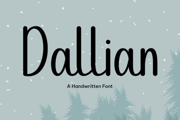 Dallian: The Handwritten Font That Elevates Editorial Design