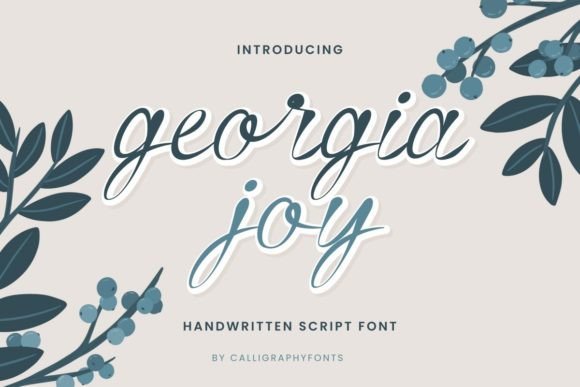Georgia Joy: A Web Designer’s Take on Using This Elegant Script Font