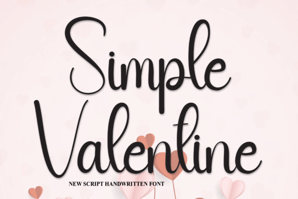Simple Valentine: A Handwritten Font for Warm Editorial Design
