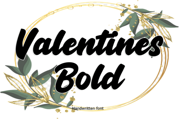 Valentines Bold: A Warm, Expressive Script Font for Editorial Design
